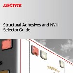 Image - Product Spotlight: <br>Loctite structural adhesive/NVH selector guide
