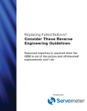 Image - Replacing 'failed' metal bellows?  Consider these reverse engineering guidelines