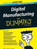 Image - Top Mike Likes:<br> Get 'Digital Manufacturing for Dummies' book gratis